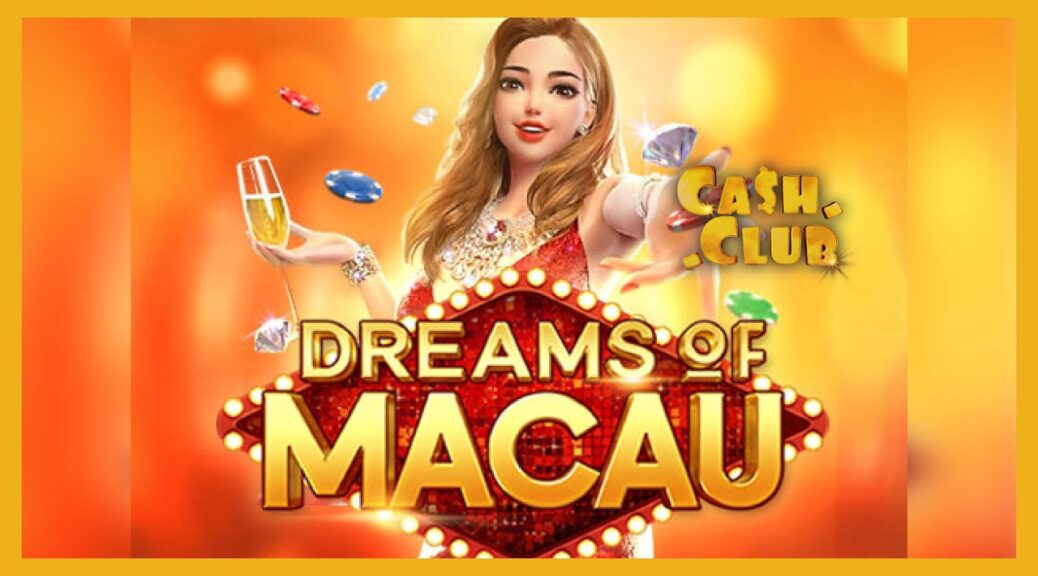 Slot Dreams of Macau